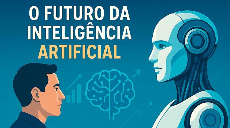 O Futuro da Inteligência Artificial: Cooperação, Risco e o Horizonte da Superinteligência