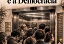 O elevador e a democracia